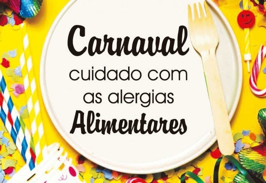 CARNAVAL E OS CUIDADOS COM ALERGIAS ALIMENTARES